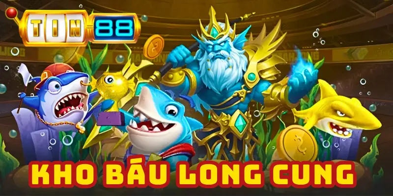 Kho Báu Long Cung – Hành Trình Săn Báu Vật Đầy Kịch Tính
